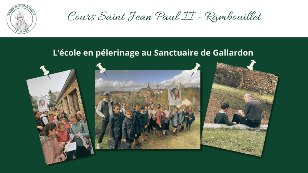Pèlerinage du Cours Saint Jean-Paul II